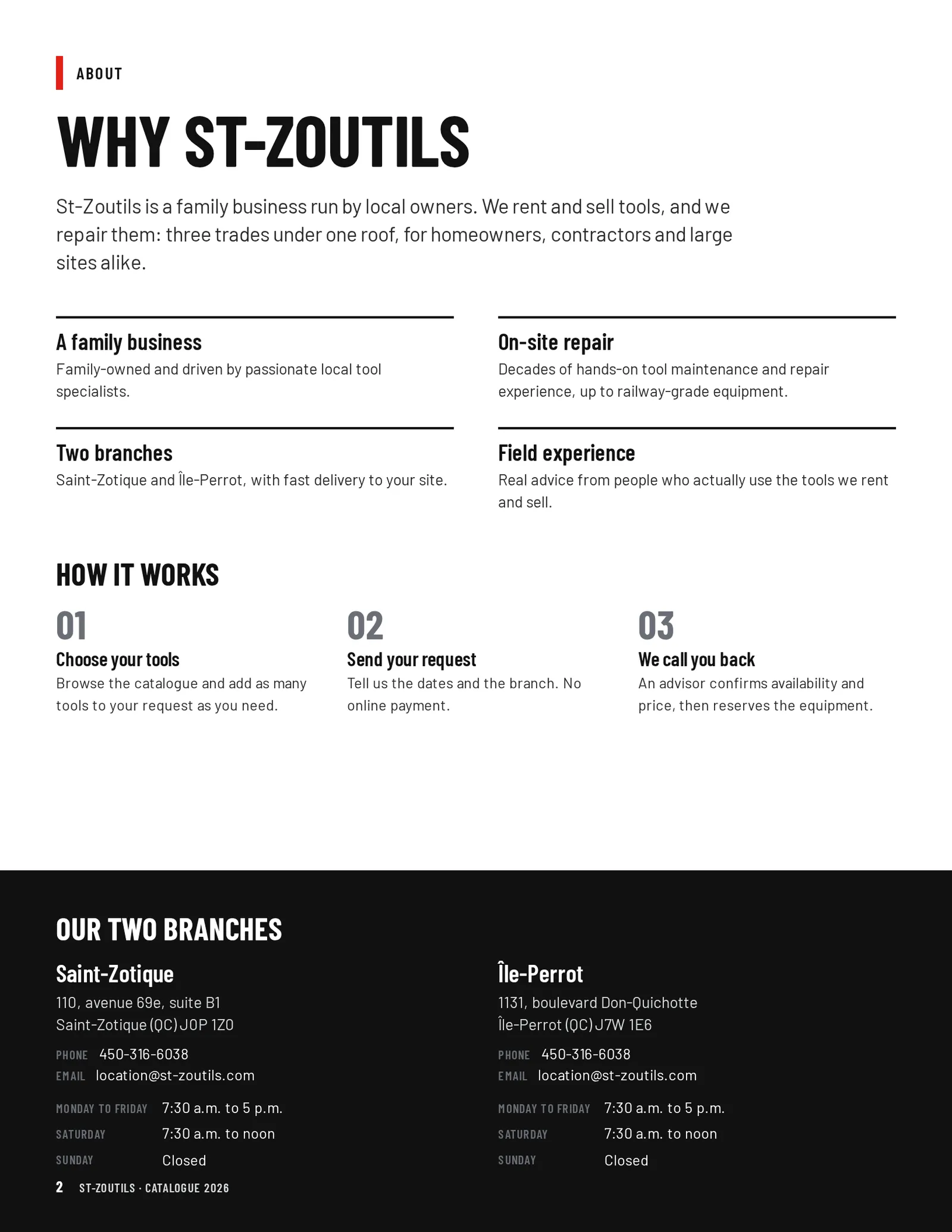 About St-Zoutils, how to make a request, and our two branches